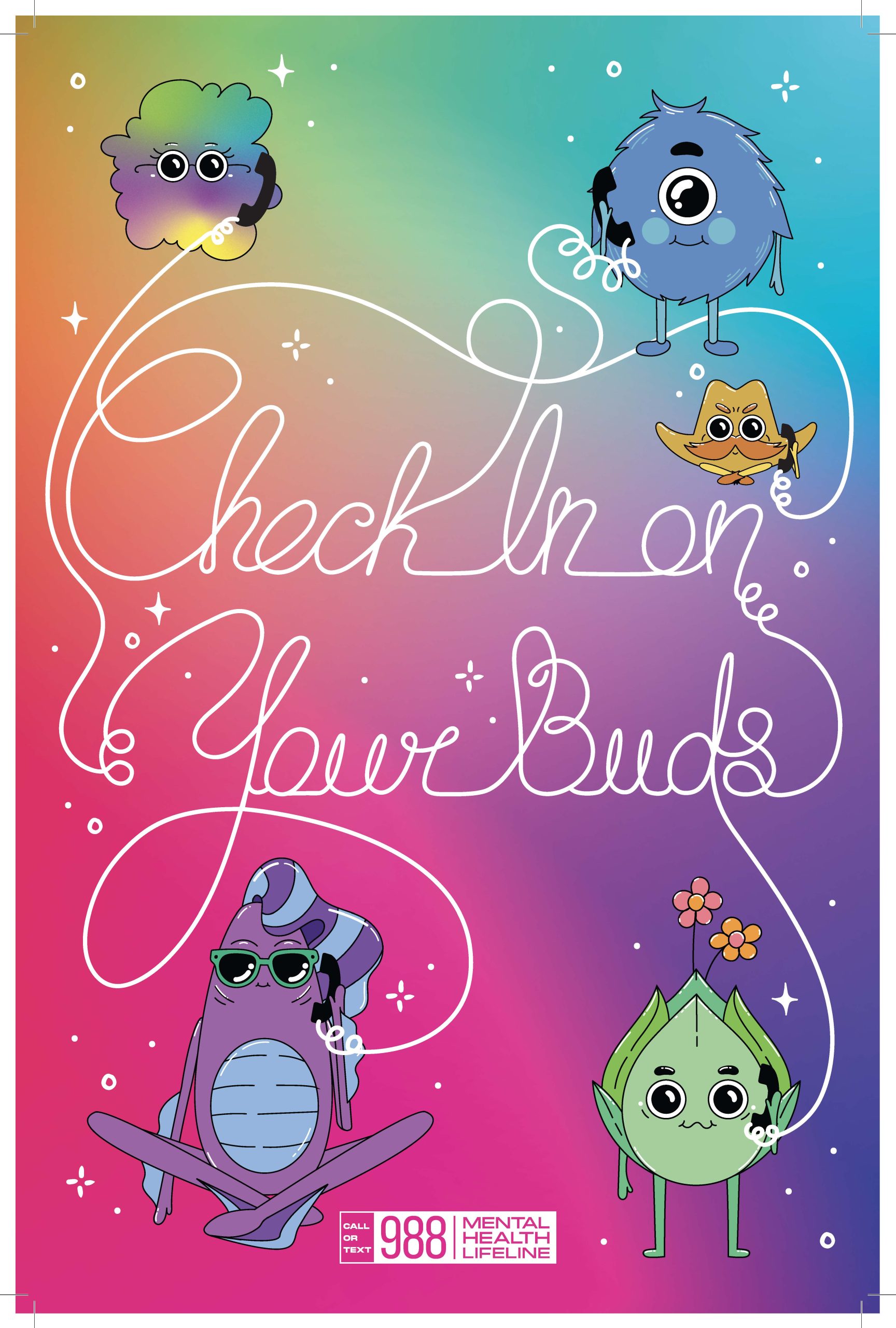 Poster check on your buds 988 oklahoma s mental health lifeline